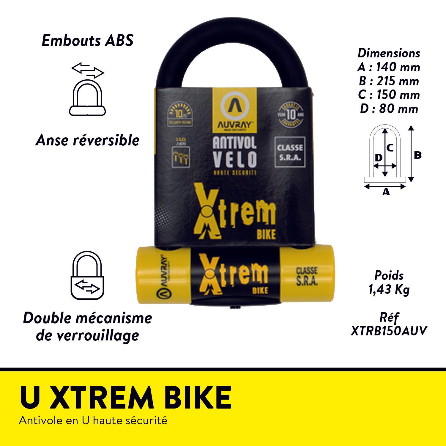 Antivol en U Auvray XTREM BIKE 150